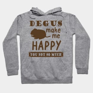 Degu Happy animal welfare gift saying pet Hoodie